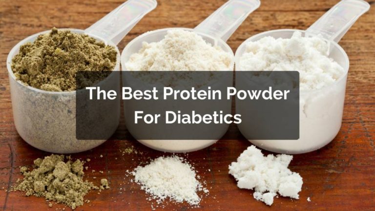 Best Protein Powder For Diabetes?