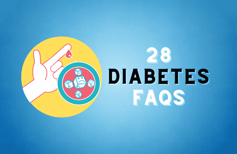 Diabetes FAQs - 28 Most Frequently Asked Questions, Answered.