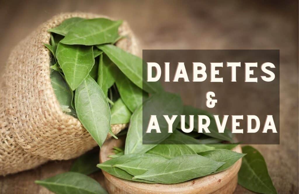 Diabetes and Ayurveda - All Your Questions Answered