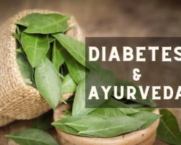 Diabetes and Ayurveda - All Your Questions Answered