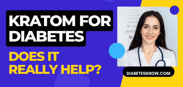 Kratom for Diabetes, Does It Really Help?